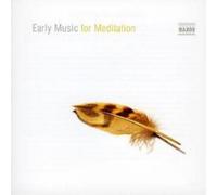 Various Composers Early Music for Meditation (CD) Album