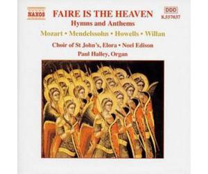 Various Composers Faire Is the Heaven (Edison, Choir of St John's, Elora) (CD)