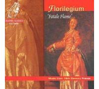 Various Composers Florilegium Music from 18th Century France (CD) Album