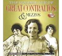 Various Composers Golden Age of Great Contraltos and Mezzos (CD) Album
