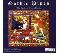 Various Composers Gothic Pipes - The Earliest Organ Music (CD) Album