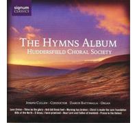 Various Composers Hymns Album, The (Cullen, Huddersfield Choral Society) (CD)