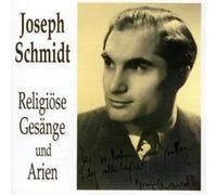 Various Composers Joseph Schmidt-religious Songs and Arias 1 (CD) Album