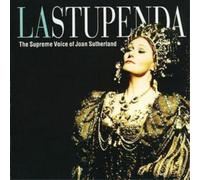 Various Composers La Stupenda - The Supreme Voice of Joan Sutherland Album