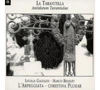 Various Composers La Tarantella: Antidotum Tarantulae (CD) Album