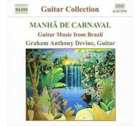 Various Composers Manha De Carnaval - Guitar Music from Brazil (CD) Album