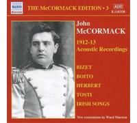 Various Composers Mccormack Edition 3, The: 1912 - 13 Acoustic Recordings Album