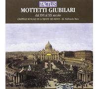 Chappelle Musicale - Mottetti Giubilari