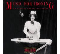 Various Composers Music for Ironing: On a Rainy Sunday Afternoon (CD) Album