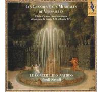 Conc.Des.Nat.,Savall J. - Les Grandes Eaux Musicales De Versailles