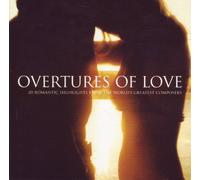 Various Composers - Overtures of Love