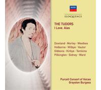 Various Composers Purcell Consort of Voices: The Tudors - I Love, Alas (CD)