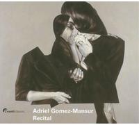 Various Composers Recital (Gomez-mansur) (CD) Album