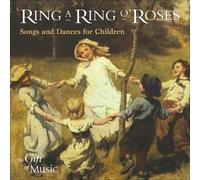 Various Composers Ring a Ring O Roses (CD) Album
