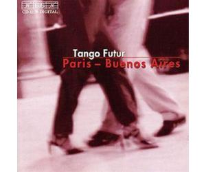 Various Composers Tango Futur (Bonnay, Chalan, Delangle) (CD) Album