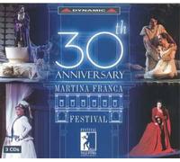 Various Composers The 30th Anniversary of Martina Franca (CD) Album