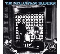 Various Composers - The Catalan Piano Tradition by Various Composers (2000-02-21)
