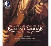 Various Composers The Golden Age of the Russian Guitar (CD) Album