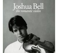 Bell, Joshua - Romantic Violin