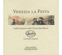 Aa.Vv. - Venezia La Festa - Caffé Concerto Sulla Piazza San Marco