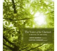 Various Composers Voice of the Clarinet (CD) Album