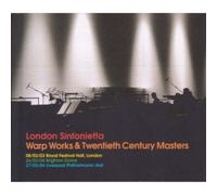 Various Composers Warp Works and 20th Century Masters (London Sinfonietta) (CD)