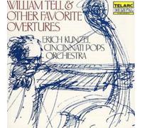 Various Composers William Tell and Other Favorite Overtures (Kunzel) (CD) Album