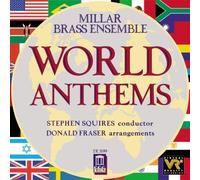 Various Composers World Anthems (Millar Brass Ensemble) (CD) Album