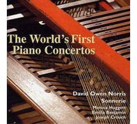 Various Composers World's First Piano Concertos, The (Norris, Huggett) (CD)