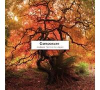 Various - Composure: Ambient Techno for Japan