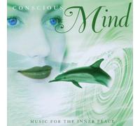 Various - Conscious Mind: Music for the
