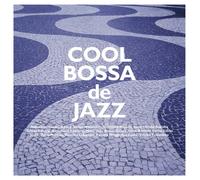 Various - Cool Bossa de Jazz