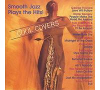 Various Cool Covers: Smooth Jazz Plays The Hits (CD) Album