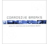 Various - Corrosive Breaks