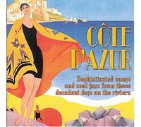 Various - Cote D'Azur - Decadent Days On The Riviera