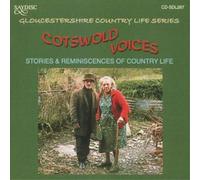 VARIOUS Cotswold Voices - Stories and Reminiscences of Country Life (CD) Album