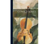 Various Cowboy Songs (Copertina rigida)