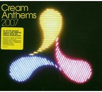 Various - Cream Anthems 2007
