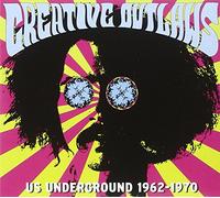 Various - Creative Outlaws-Us Underground 62-70