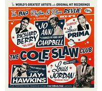 VARIOUS ARTISTS Cole Slaw Club: The Big Rhythm & Blues Revue (Vinyl LP)