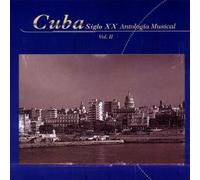 Various - Cuba Siglo XX Antologia Vol.2