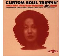 Various - Curtom Soul Trippin'