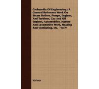 Various Cyclopedia Of Engineering (Tascabile)