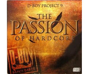 Various - D-Boy Project 9: The Passion Of Hardcore