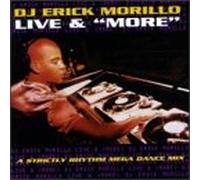 Various - D.J. Erick Morillo Live...