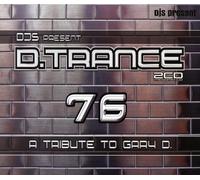 Various D.Trance 76 (a Tribute to Gary d.) (CD)