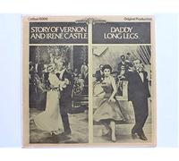 Various - Daddy long legs, Story of Vernon and Irene Castle