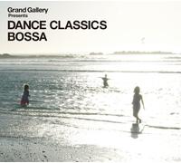 Various - Dance Classics Bossa