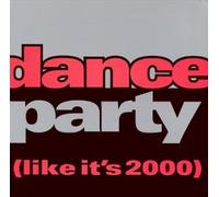 Various - Dance Party: Like It's 2000
