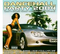 Various - Dancehall Party 2004